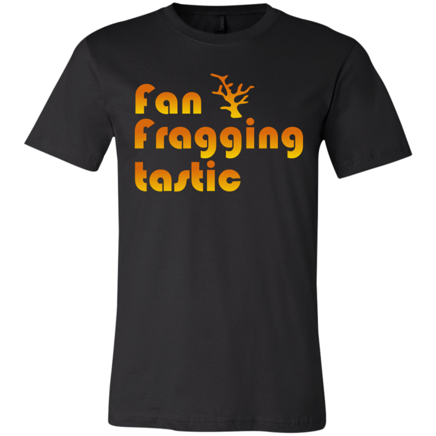 Fan-fragging-tastic T-Shirt - color: Black