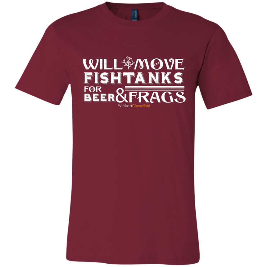 Will Move Fishtanks for Beer & Frags T-Shirt - color: Cardinal