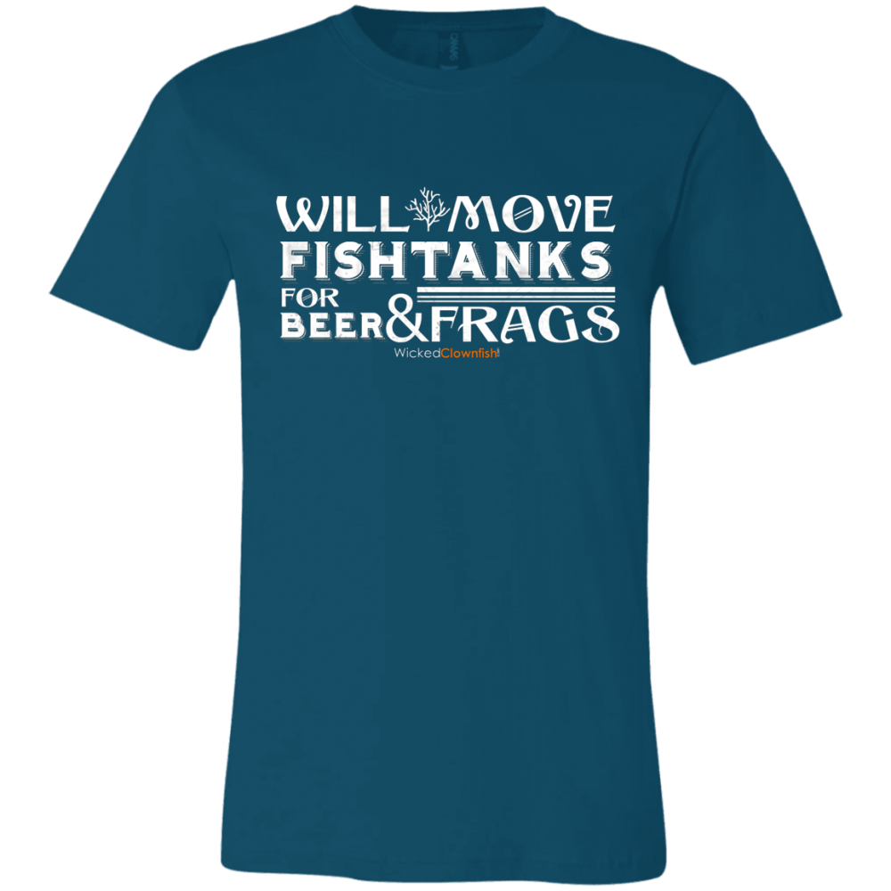 Will Move Fishtanks for Beer & Frags T-Shirt - color: Deep Teal